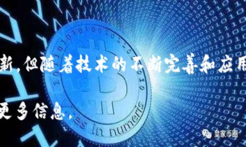 在天津，区块链技术的发展逐渐受到重视，尤其是以IPFS（InterPlanetary File System）为基础的应用，随着去中心化存储的需求增加，也越来越受到关注。以下是一些在天津涉及IPFS区块链技术的项目或企业：

### 1. 天津金融科技园区

天津的金融科技园区聚焦于金融科技的创新与发展，许多区块链相关项目在这里落地。一些初创企业可能利用IPFS进行数据存储和传输，推动金融科技的进一步发展。

### 2. 天津大学区块链研究中心

作为国内知名高校之一，天津大学在区块链技术方面有着较强的学术背景和研究能力。该校的区块链研究中心可能会涉及IPFS相关的研究，探索去中心化存储的各类解决方案，包括在数据安全性和存储效率上的提升。

### 3. 天津市区块链产业联盟

这一联盟汇聚了天津地区的多家区块链企业及研究机构，致力于推动区块链技术的应用与发展。在联盟内部，一些项目可能会探讨与IPFS相关的去中心化存储方案，以满足大数据时代的需求。

### 4. IPFS社区发展

在天津，可能会有一些IPFS的社区活动，这些活动通常会接受开发者和爱好者参加，分享技术、经验和项目进展。这样的社区能够促进IPFS在各行业内的应用，包括文化、艺术、数据存储等领域。

### 5. 初创企业及项目

在天津，随着区块链技术的普及，可能涌现出一些初创企业，他们可能在探索使用IPFS进行数据存储与管理的解决方案。从数字资产、版权保护到社交平台，IPFS都可以在这些领域发挥重要作用。

### 小结

总的来说，天津在IPFS区块链领域的探索和发展仍在进行中，涉及的项目和企业虽然相对较新，但随着技术的不断完善和应用场景的逐步拓宽，未来在这个领域的潜力是值得期待的。

如果你对具体的项目、企业或者技术细节感兴趣，可以进一步进行搜索或联系相关机构获取更多信息。