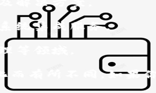 武汉新兴区块链公司众多，随着区块链技术的不断发展和应用，越来越多的企业和初创公司涌现出来。以下是一些武汉地区比较知名的区块链公司，供你参考：

1. **武汉链科技有限公司**：专注于区块链技术的研发和应用，致力于提供企业级区块链解决方案。

2. **湖北省区块链产业协会**：作为行业协会，促进区块链技术在湖北的推广和应用，会员单位涵盖多个区块链相关企业。

3. **武汉悠链科技**：专注于区块链技术的创新与应用，主要提供区块链软件开发及解决方案。

4. **武汉信链科技**：该公司致力于区块链技术的研究与开发，提供区块链应用及系统集成服务。

5. **现在链**：提供基于区块链的金融服务解决方案，涉及数字货币交易和资产管理等领域。

当然，这些公司只是武汉新兴区块链公司中的一部分，具体的情况可能会随时间变化而有所不同。如果你对某些公司感兴趣，可以进一步了解它们的服务和项目，看看哪个更适合你的需求。