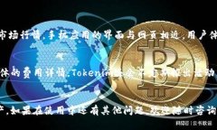    Tokenim新用户教程：轻松